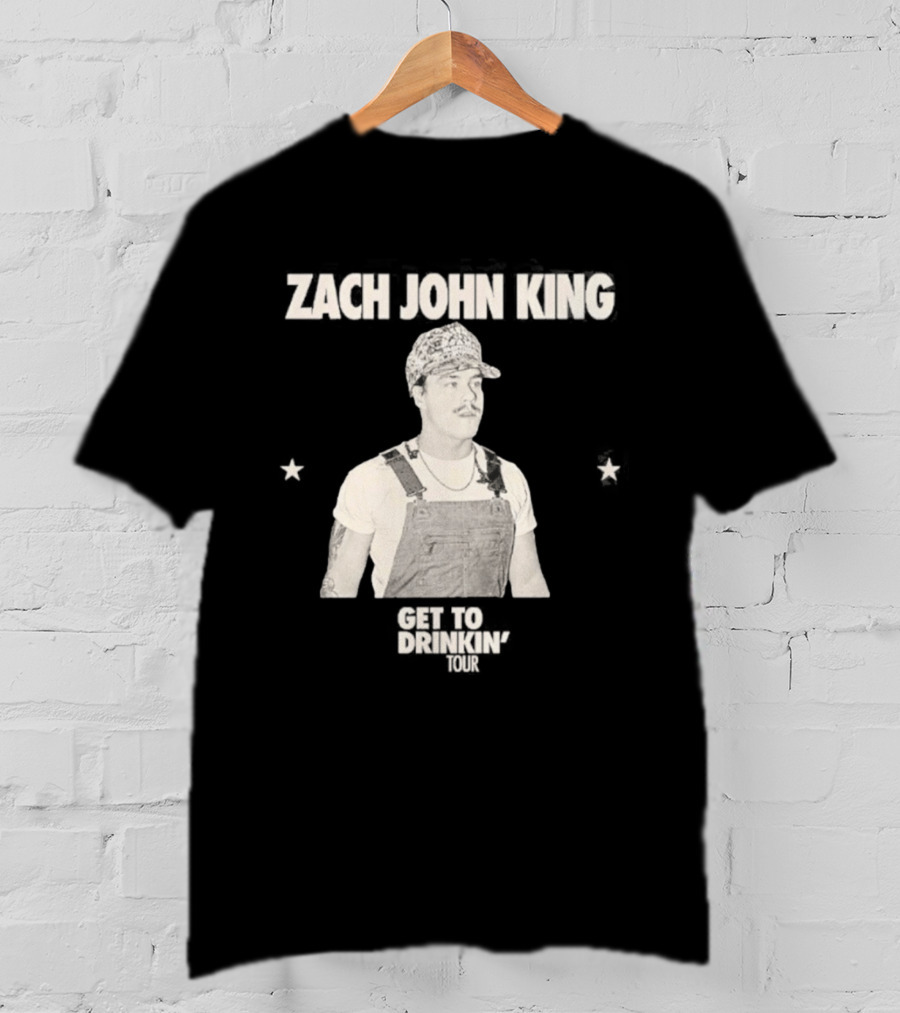 Zach John King 2026 North America Tour Get To Drinkin' Schedule T-Shirt