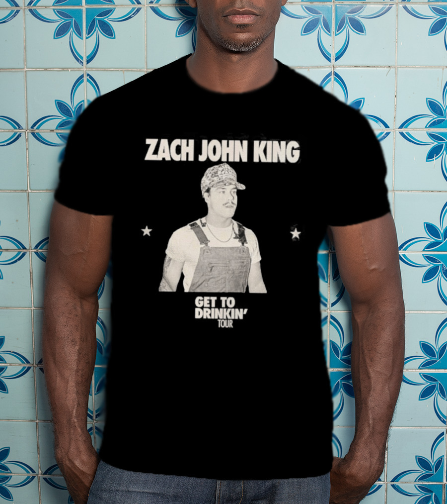 Zach John King 2026 North America Tour Get To Drinkin' Schedule T-Shirt