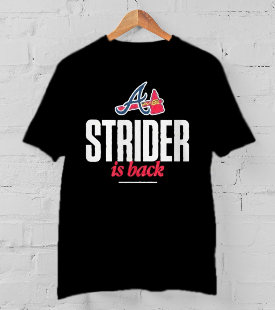 Atlanta Braves Spencer Strider Is Back 2026 MLB Comeback T-Shirt