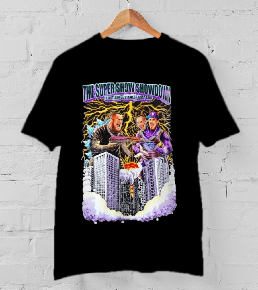 The Super Show Showdown FJ Outlaw Vs Siamese Goat God Lightning Clash Skyscraper Battle T-Shirt