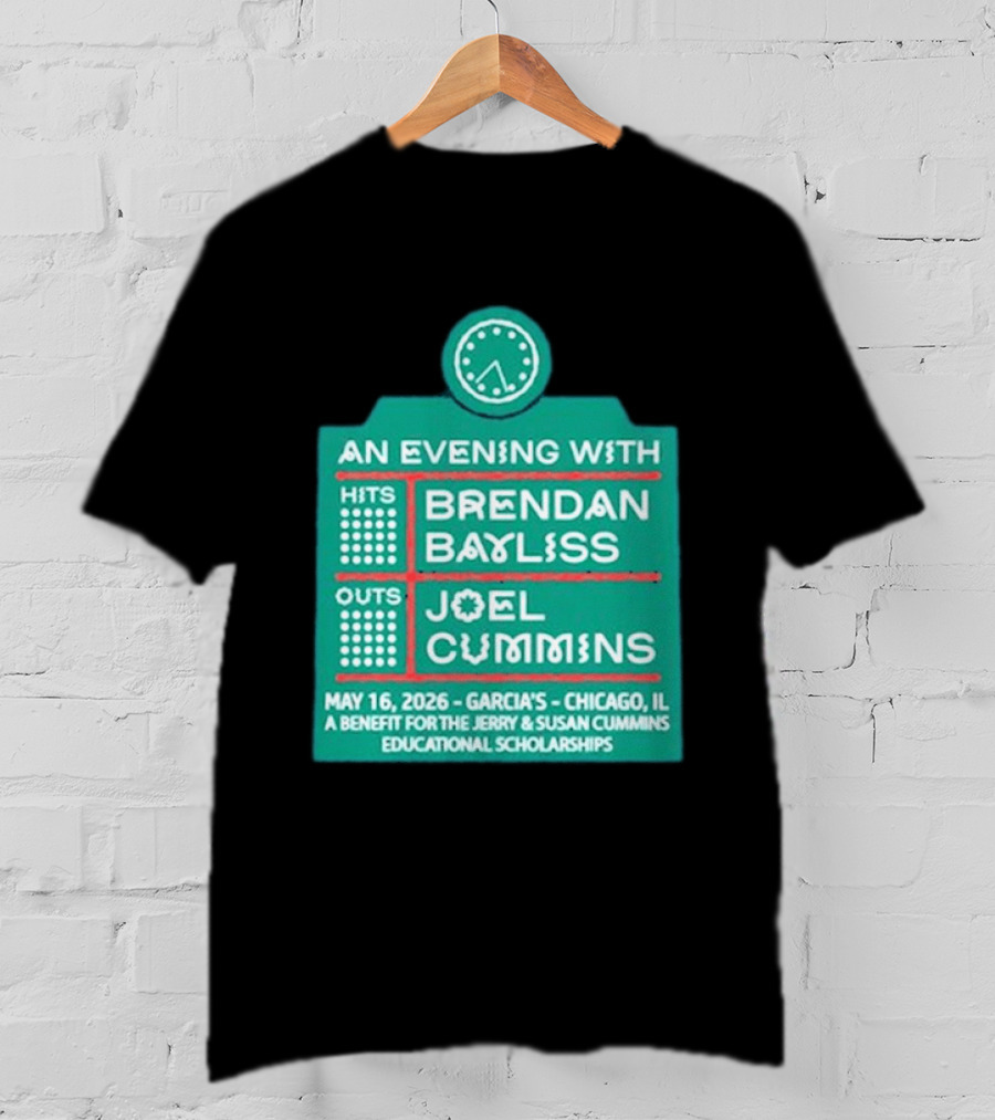 An Evening With Brendan Bayliss And Joel Cummins Garcia's Chicago May 16 2026 Benefit Event T-Shirt