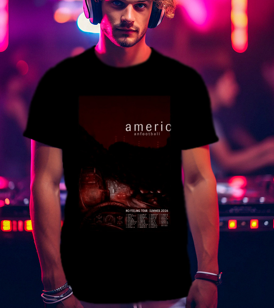 American Football No Feeling Tour Summer 2026 T-Shirt