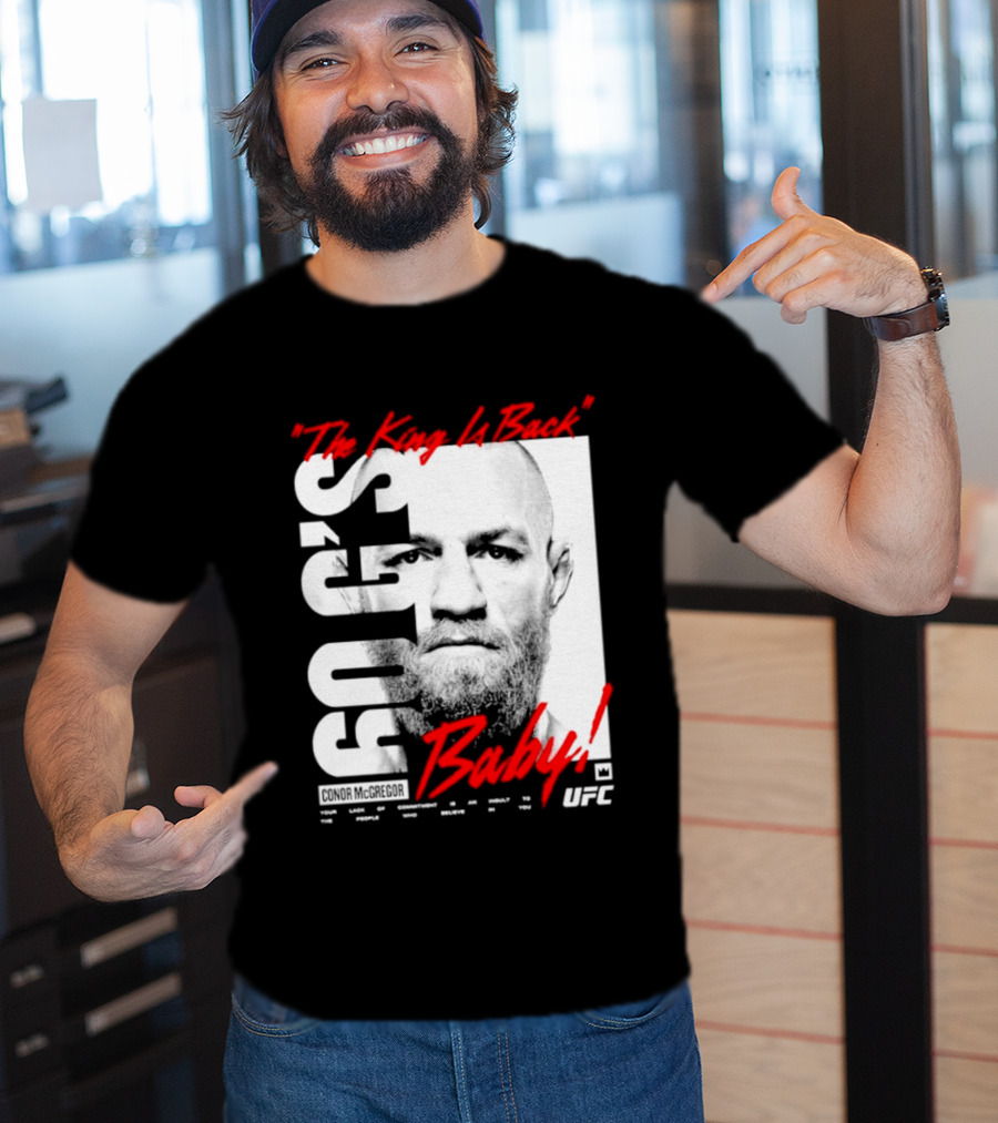 Conor McGregor UFC The King Is Back Baby T-Shirt