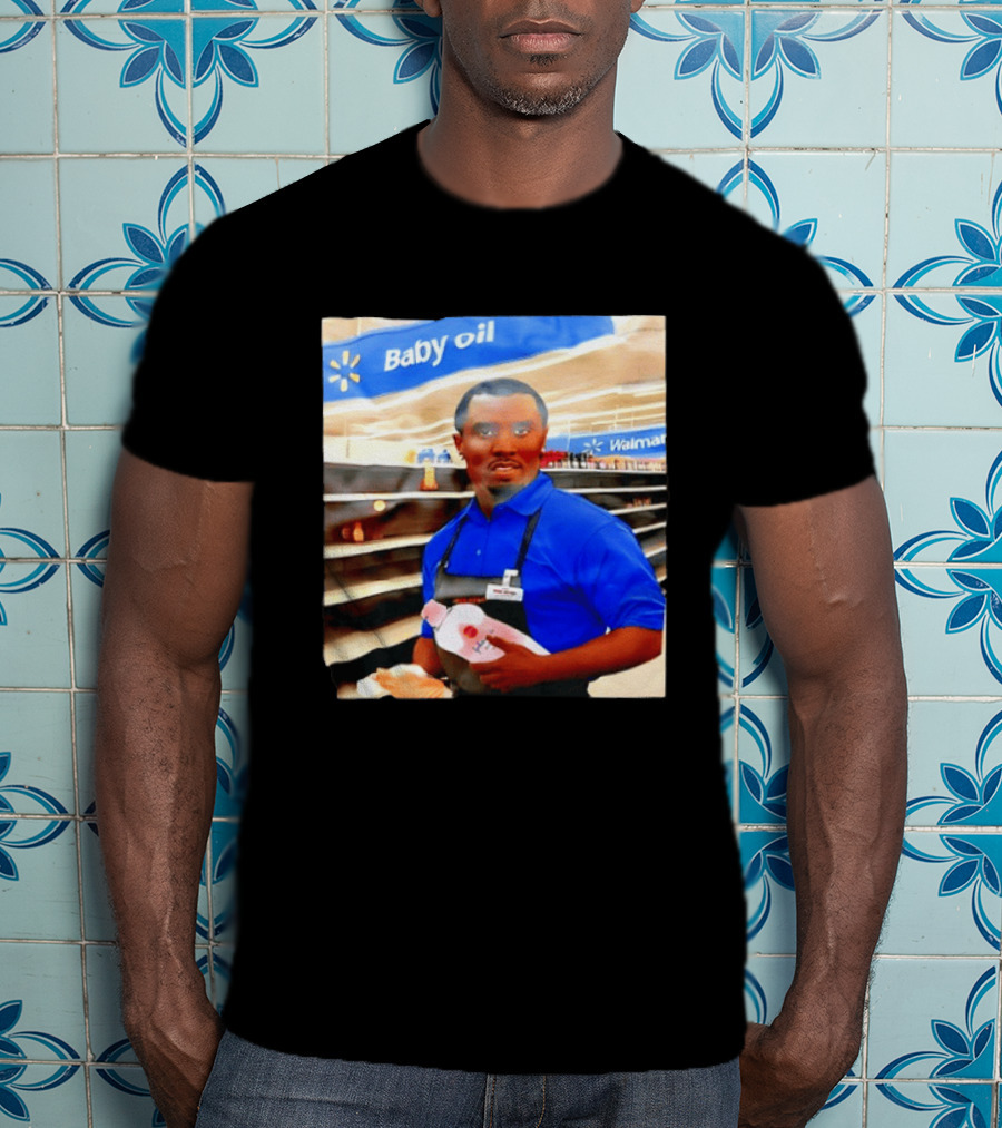 Walmart Baby Oil Diddy Employee Aisle T-Shirt