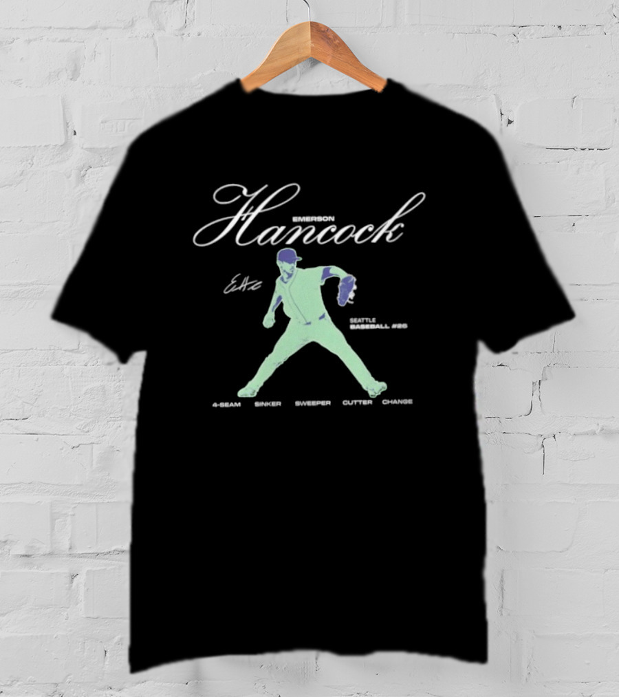 Emerson Hancock 62 Seattle Baseball 4 Seam Sinker Sweeper Cutter Change T-Shirt