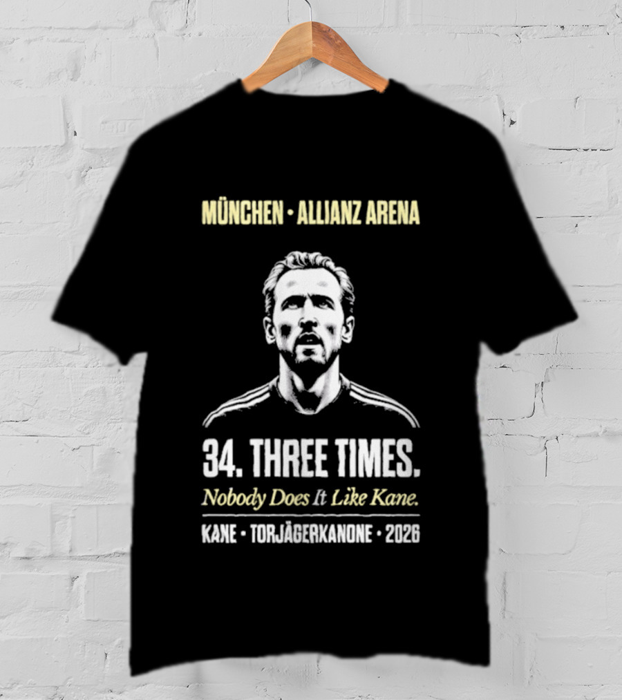 München Allianz Arena Harry Kane Torjägerkanone 34 Three Times 2026 T-Shirt