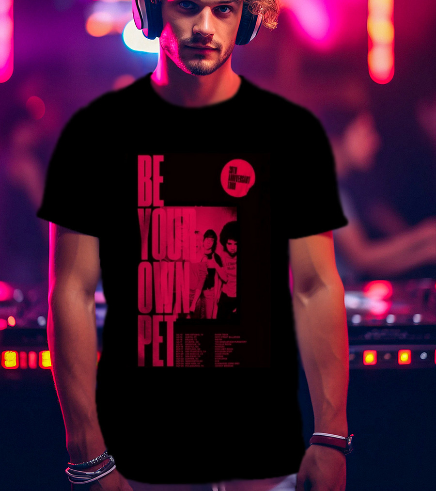 Be Your Own Pet 20th Anniversary Tour 2026 T-Shirt