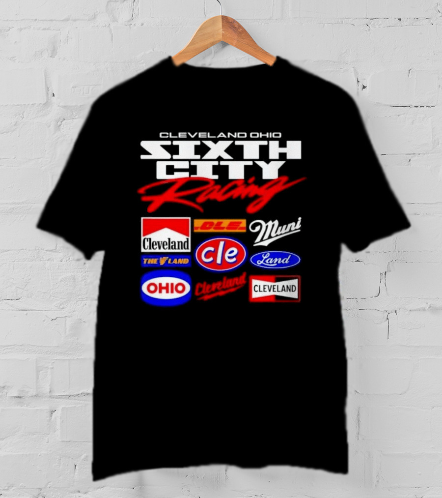 Cleveland Ohio Sixth City Racing Clevelander The Land T-Shirt