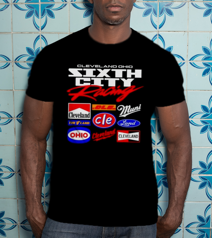 Cleveland Ohio Sixth City Racing Clevelander The Land T-Shirt