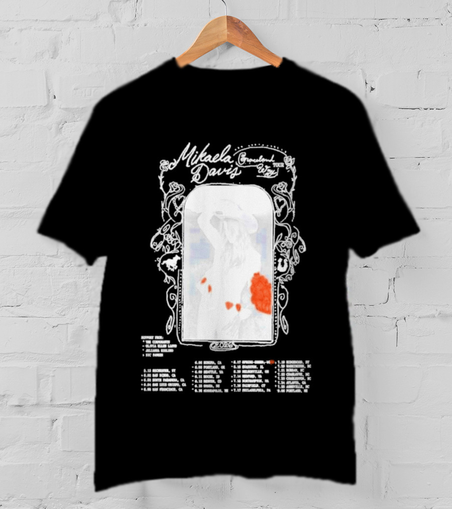 Mikaela Davis Graceland Way Tour 2026 With Dates And Rose Accents T-Shirt