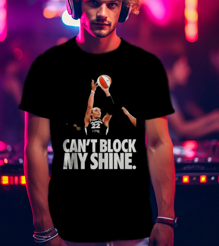 Can't Block My Shine A'ja Basketball Inspirational T-Shirt