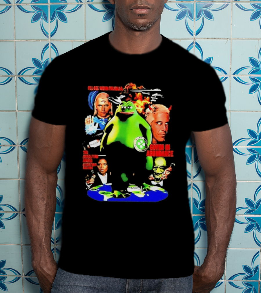 Pepe The Frog Ashtar Sheran I'll See You In Valhalla Goyim In Abundance T-Shirt