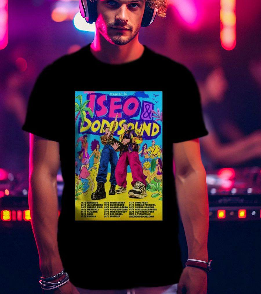 Iseo Dodosound Verano Tour 2026 Tenerife Guadalajara Zaragoza Fiesta T-Shirt