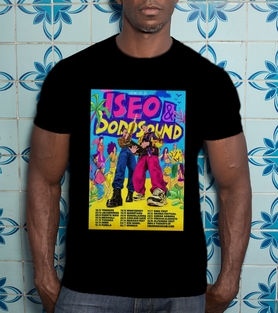 Iseo Dodosound Verano Tour 2026 Tenerife Guadalajara Zaragoza Fiesta T-Shirt