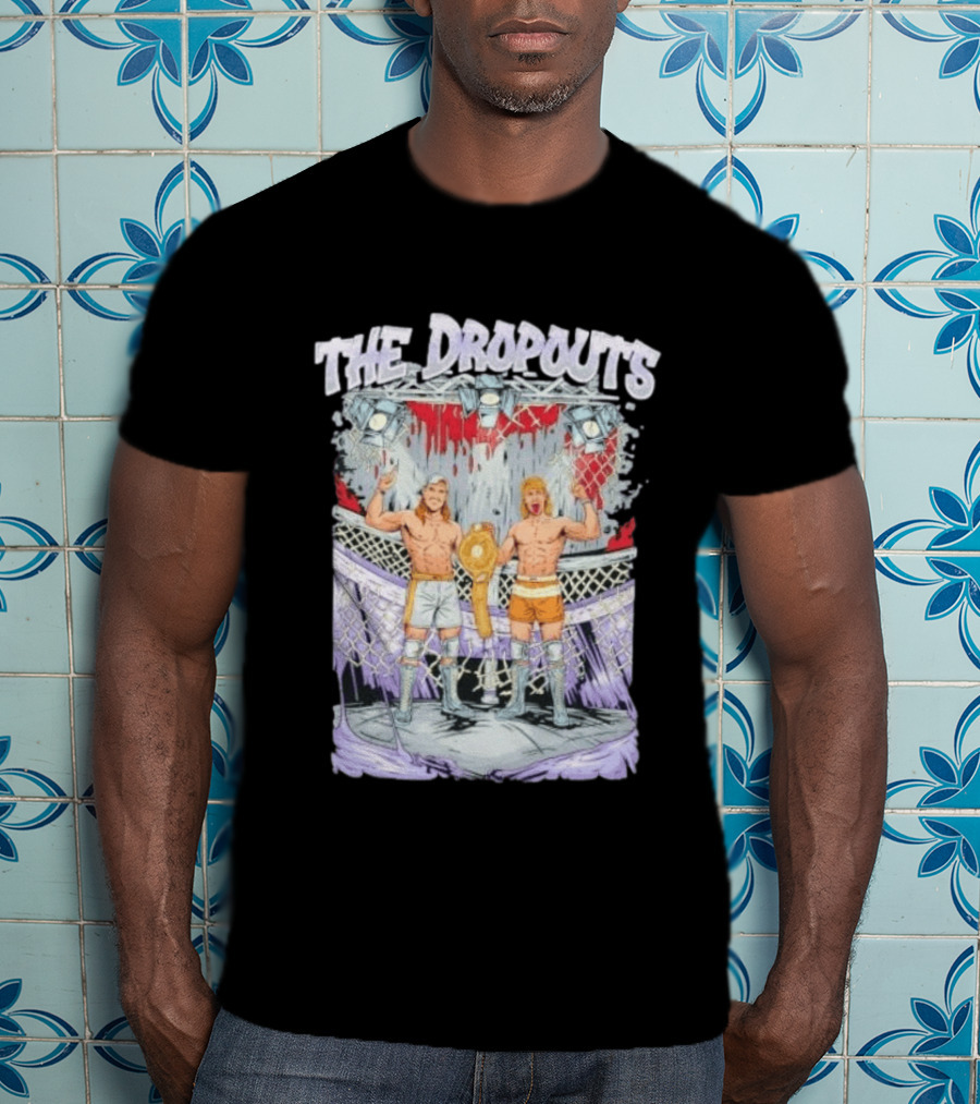 Tuckey And Scott Green The Dropouts Wrestling Champions In The Cage T-Shirt
