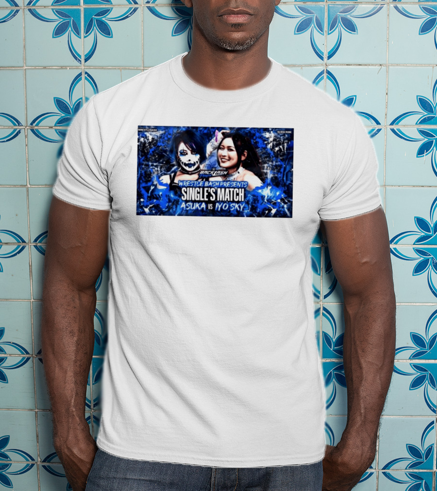 Wrestle Bash Backlash Tampa Asuka Vs Iyo Sky Single's Match T-Shirt