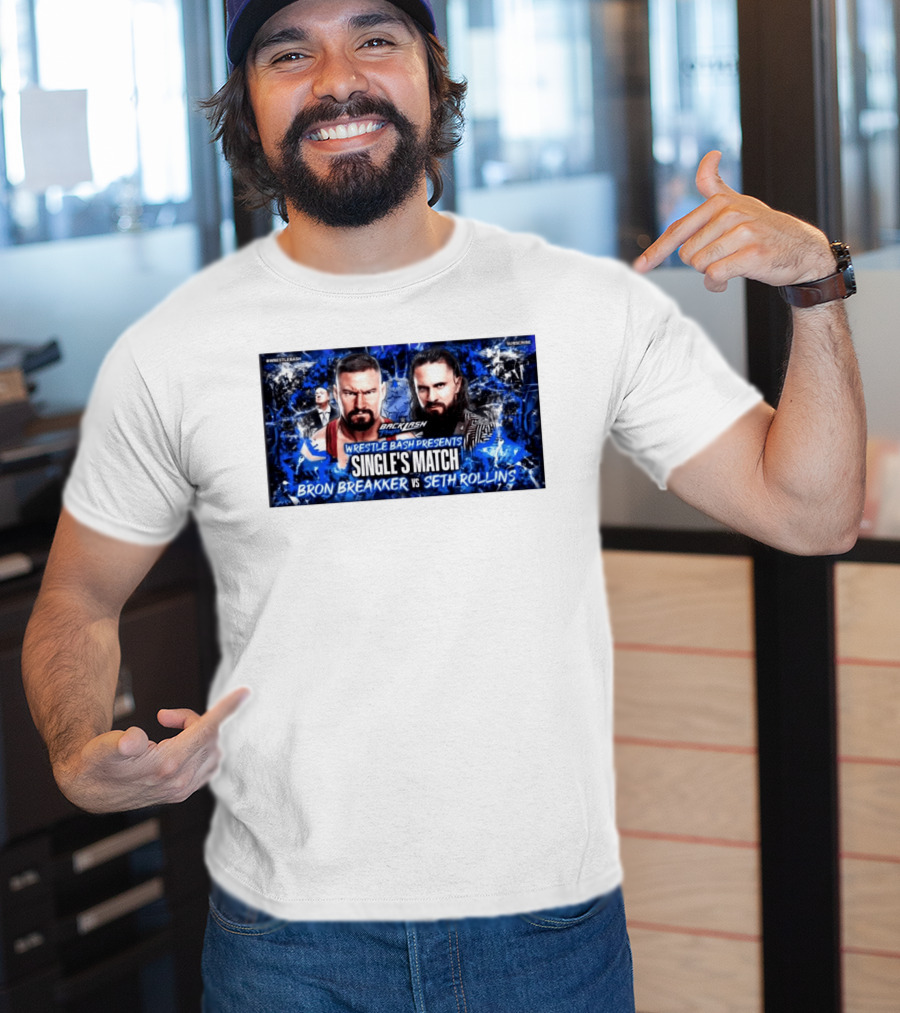 Backlash Tampa Wrestle Bash Presents Single's Match Bron Breakker Vs Seth Rollins T-Shirt