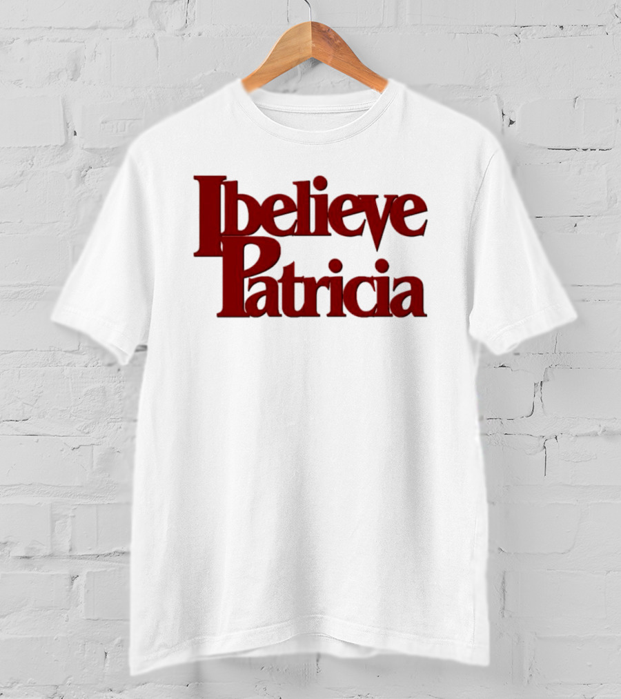 I Believe Patricia Retro 3D T-Shirt