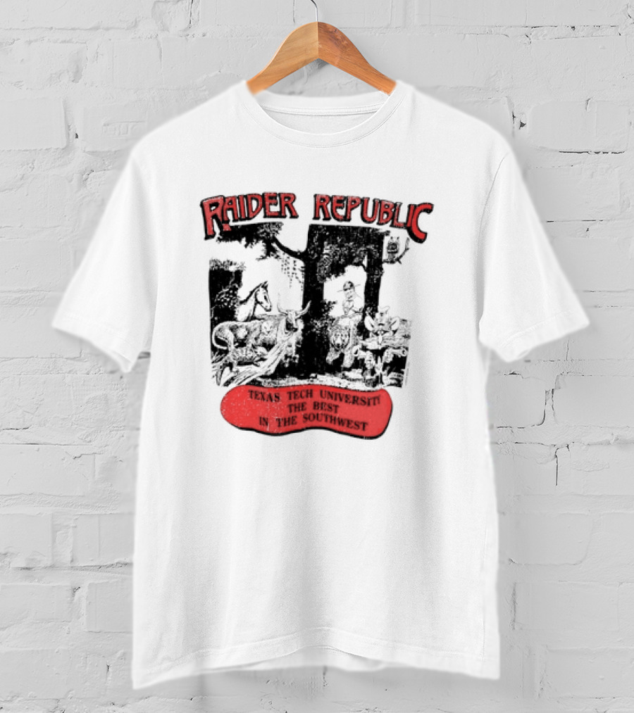 Raider Republic Texas Tech University Best In The Southwest Cowboy T-Shirt