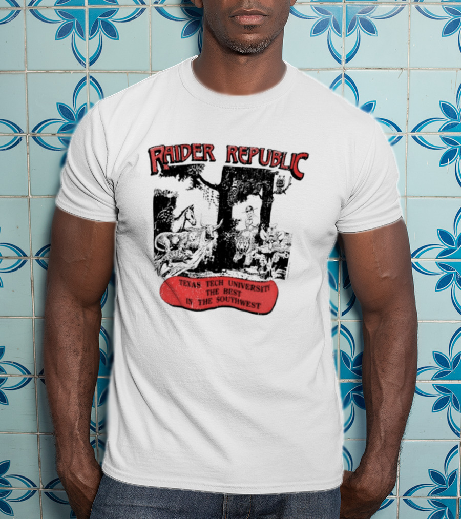Raider Republic Texas Tech University Best In The Southwest Cowboy T-Shirt