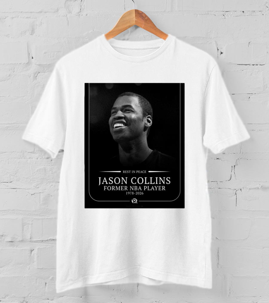 Rest In Peace Jason Collins Former NBA Player 1978 2026 T-Shirt