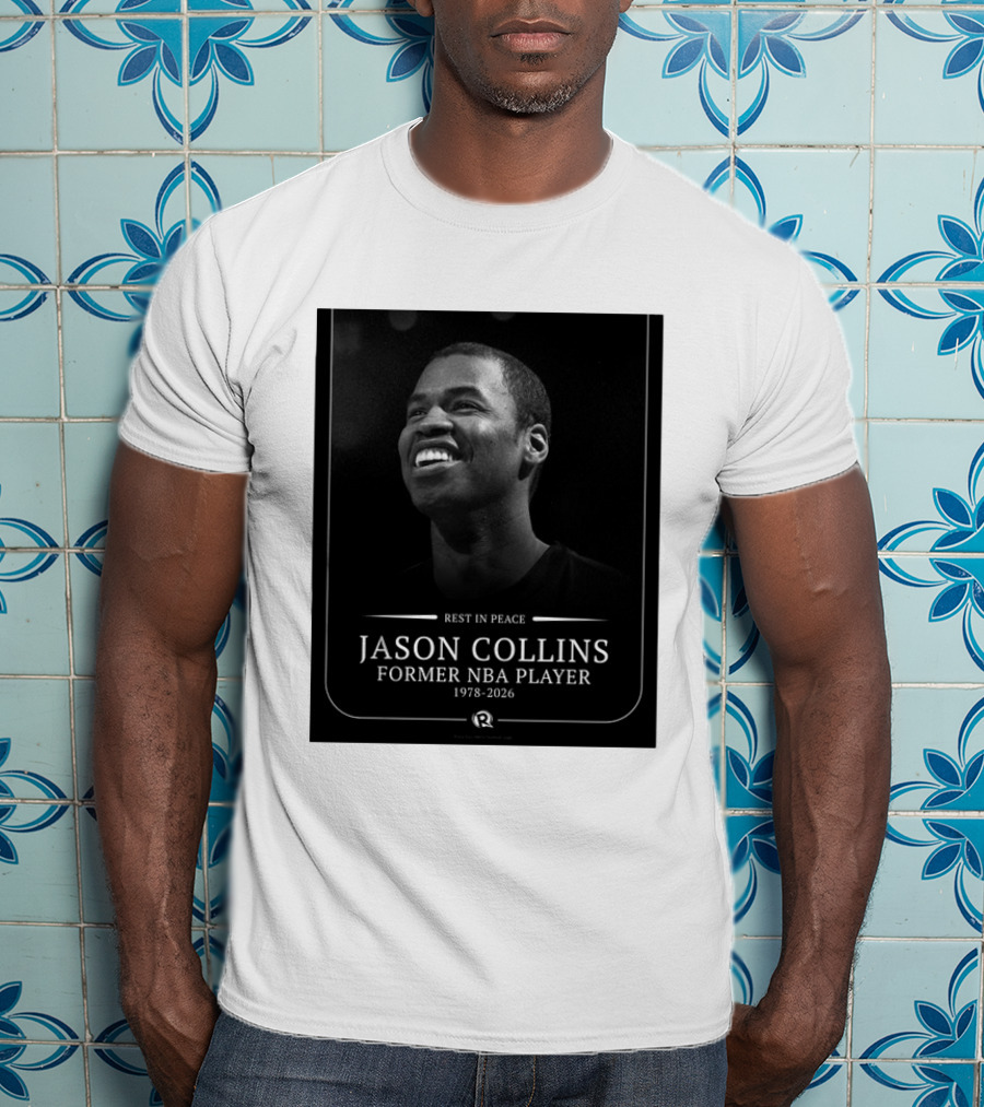 Rest In Peace Jason Collins Former NBA Player 1978 2026 T-Shirt
