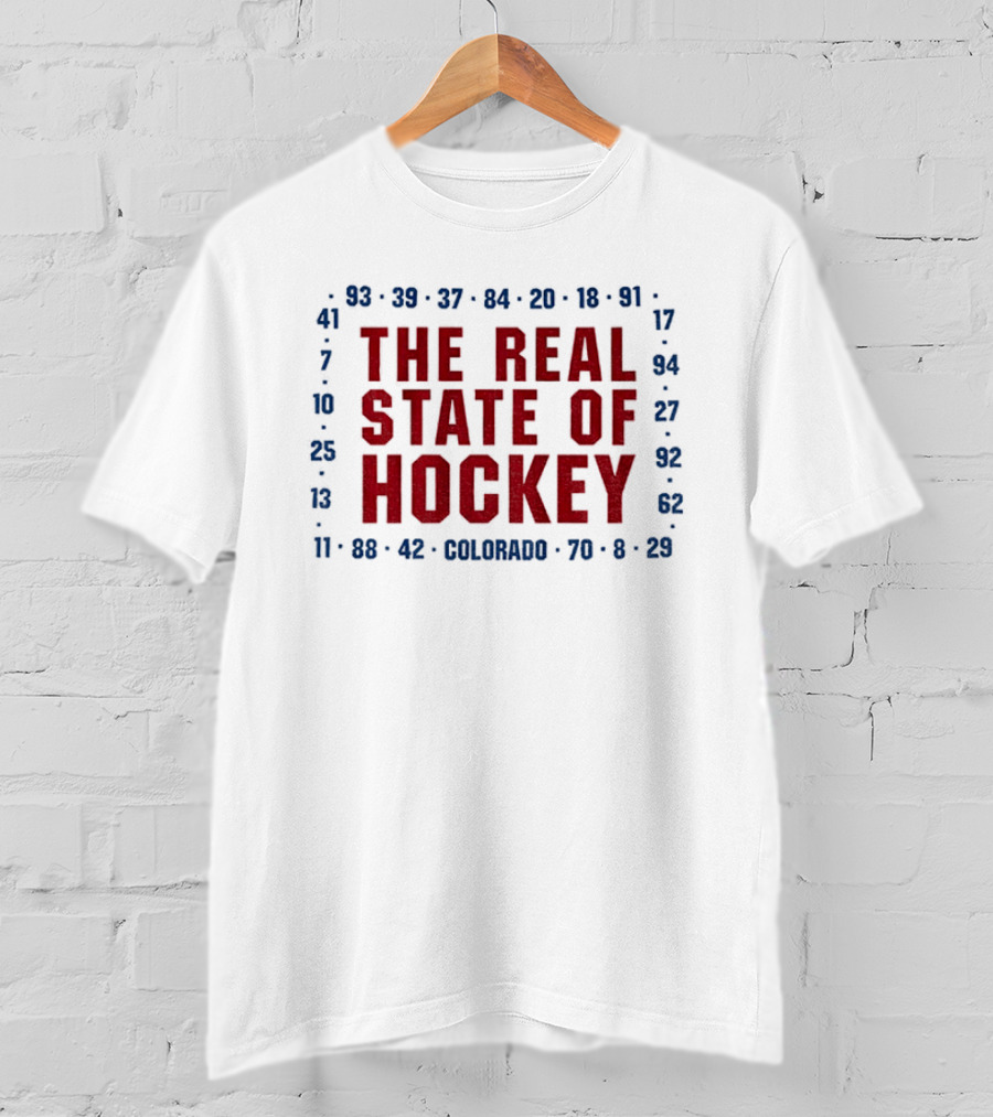 The Real State Of Hockey Colorado Numbers NHL 2026 T-Shirt