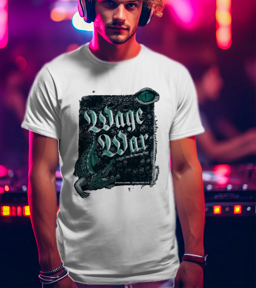 Wage War It Calls Me By Name Tour Detroit MI May 15 2026 Alligator Eye T-Shirt