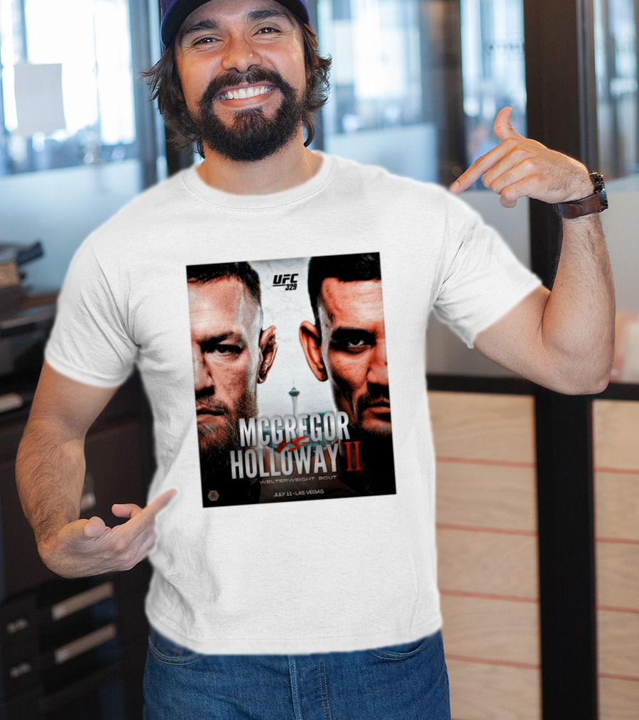UFC 329 McGregor Vs Holloway II Welterweight Bout July 11 Las Vegas T-Shirt