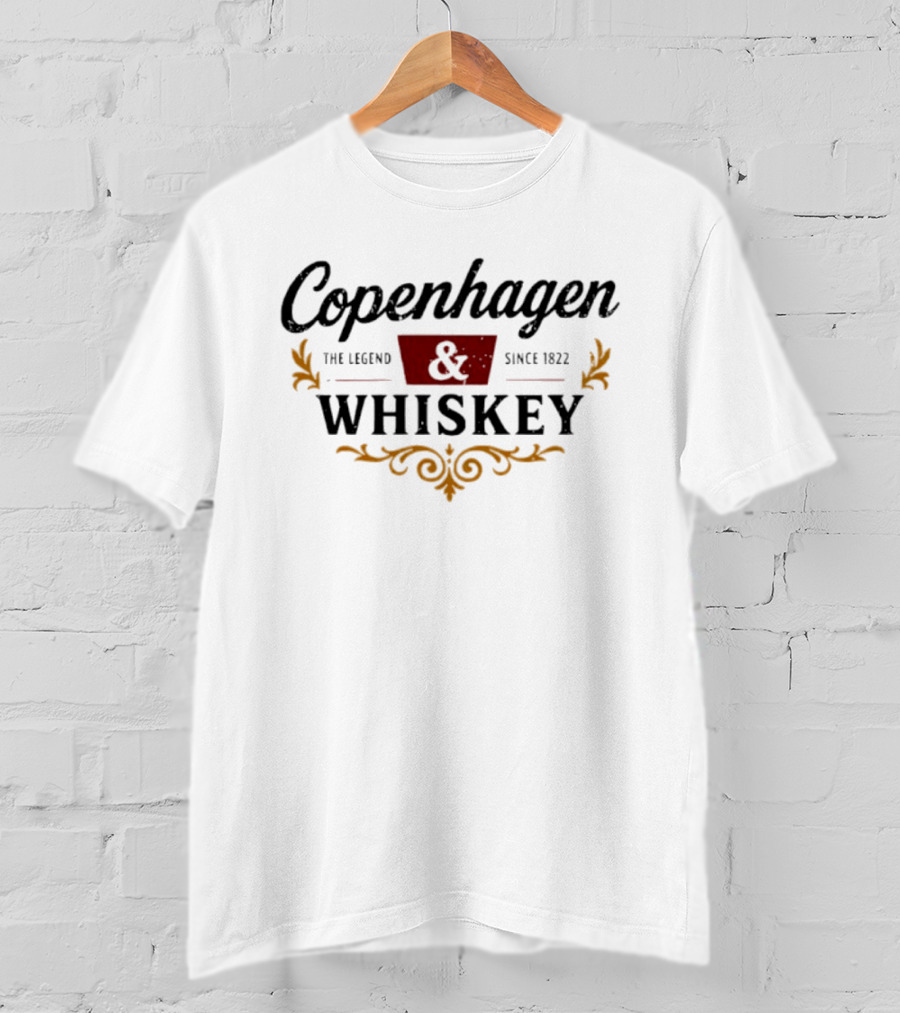 Copenhagen The Legend Since 1822 Whiskey T-Shirt