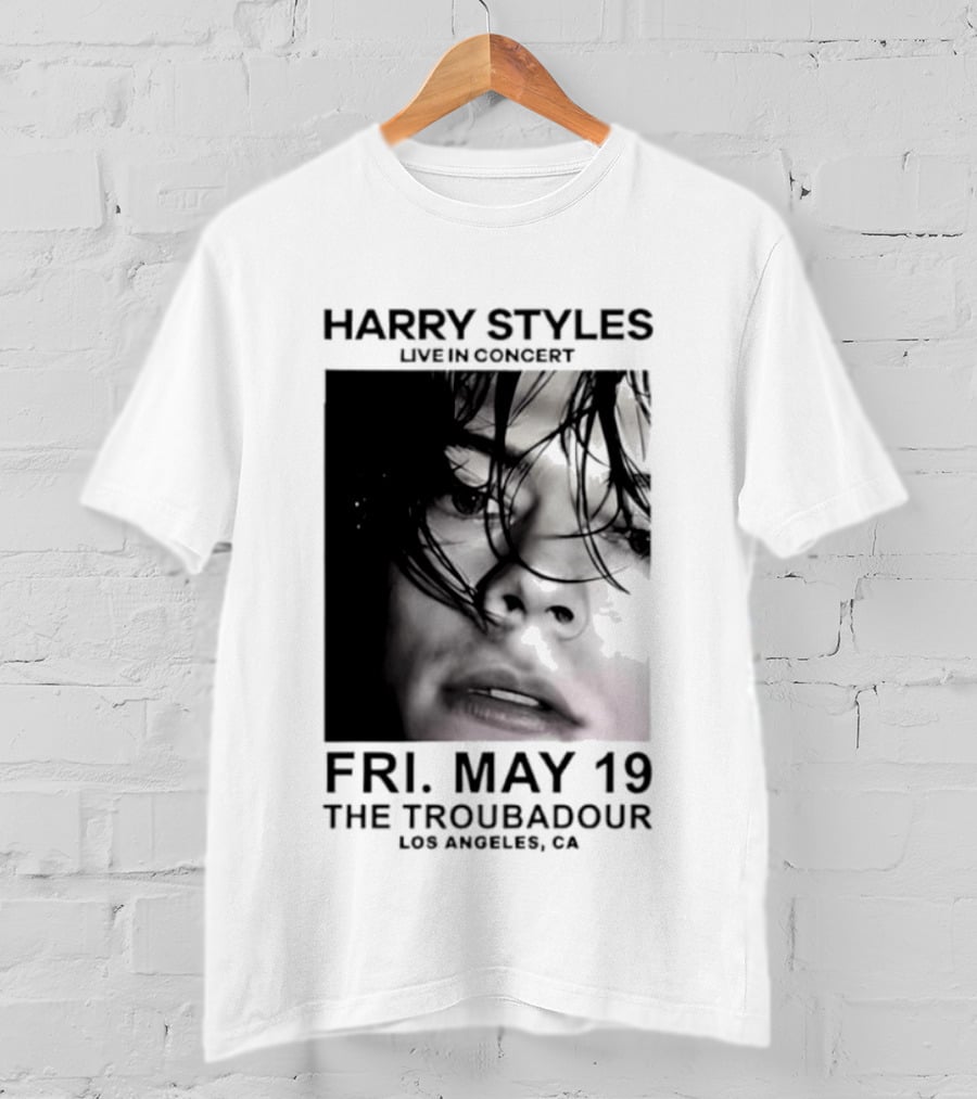 Harry Styles Live In Concert Fri May 19 The Troubadour Los Angeles 2026 T-Shirt