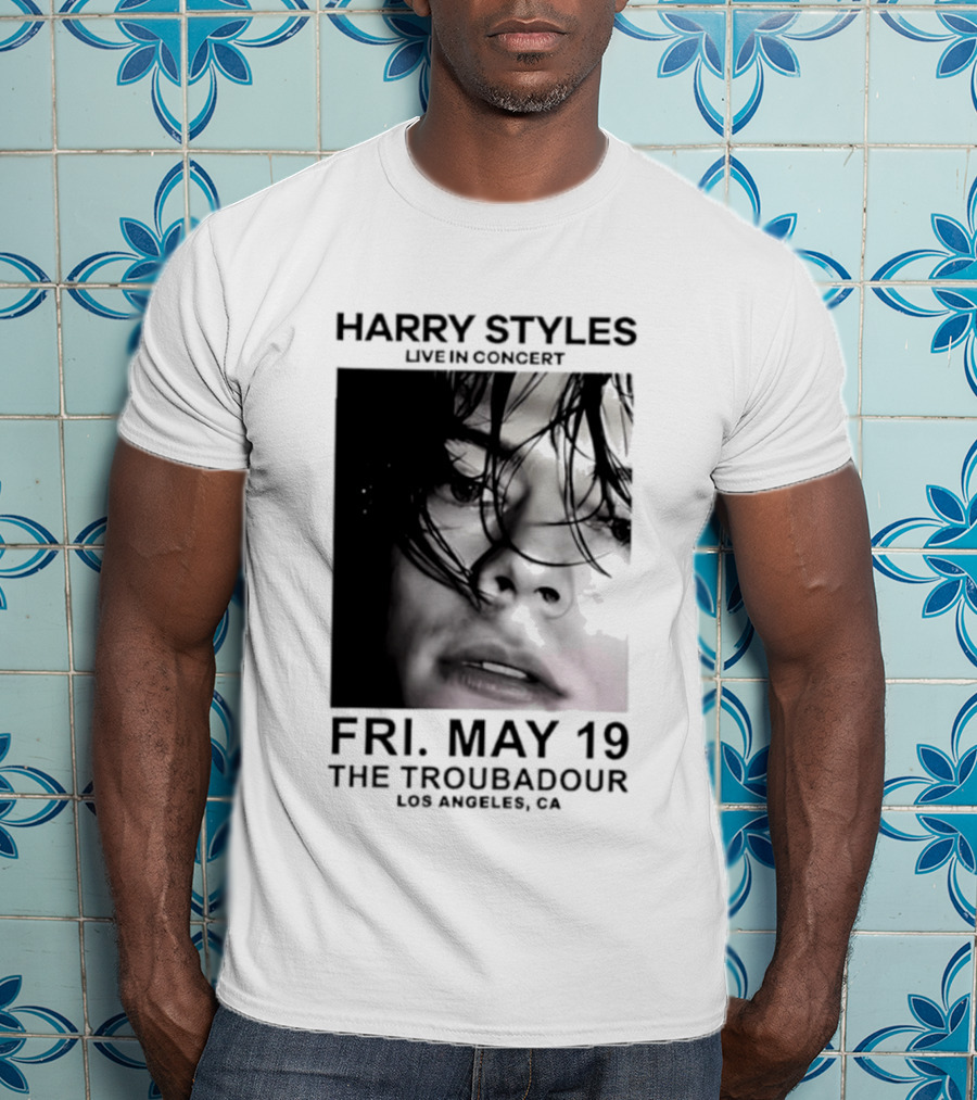 Harry Styles Live In Concert Fri May 19 The Troubadour Los Angeles 2026 T-Shirt