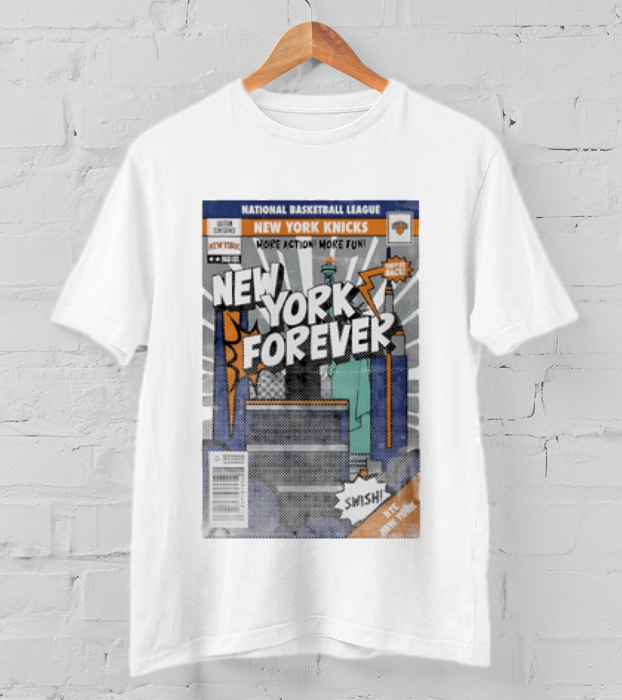 New York Knicks National Basketball League New York Forever Comic Book Style Swish NYC Basketball Fun T-Shirt