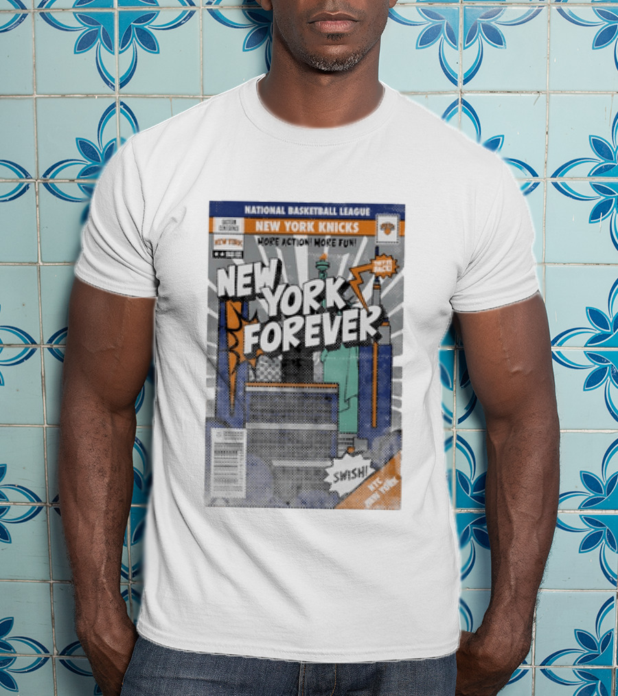 New York Knicks National Basketball League New York Forever Comic Book Style Swish NYC Basketball Fun T-Shirt