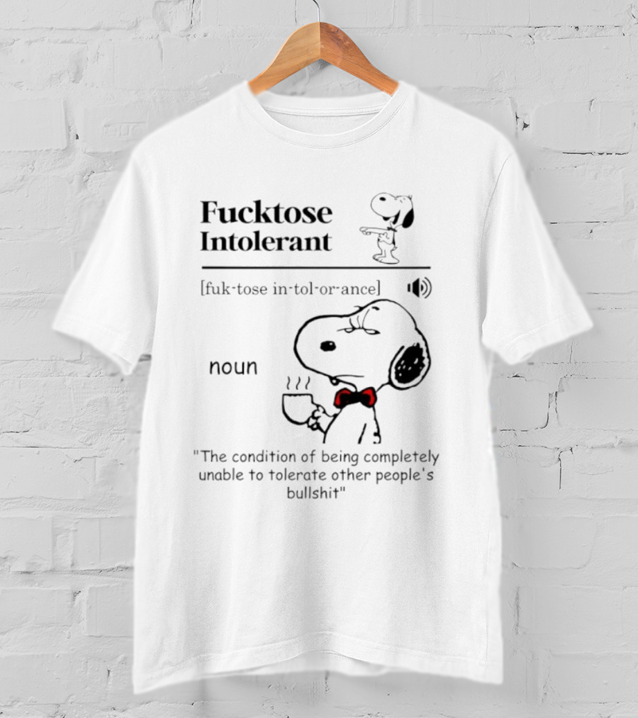 Snoopy Fucktose Intolerant Coffee Noun Definition T-Shirt