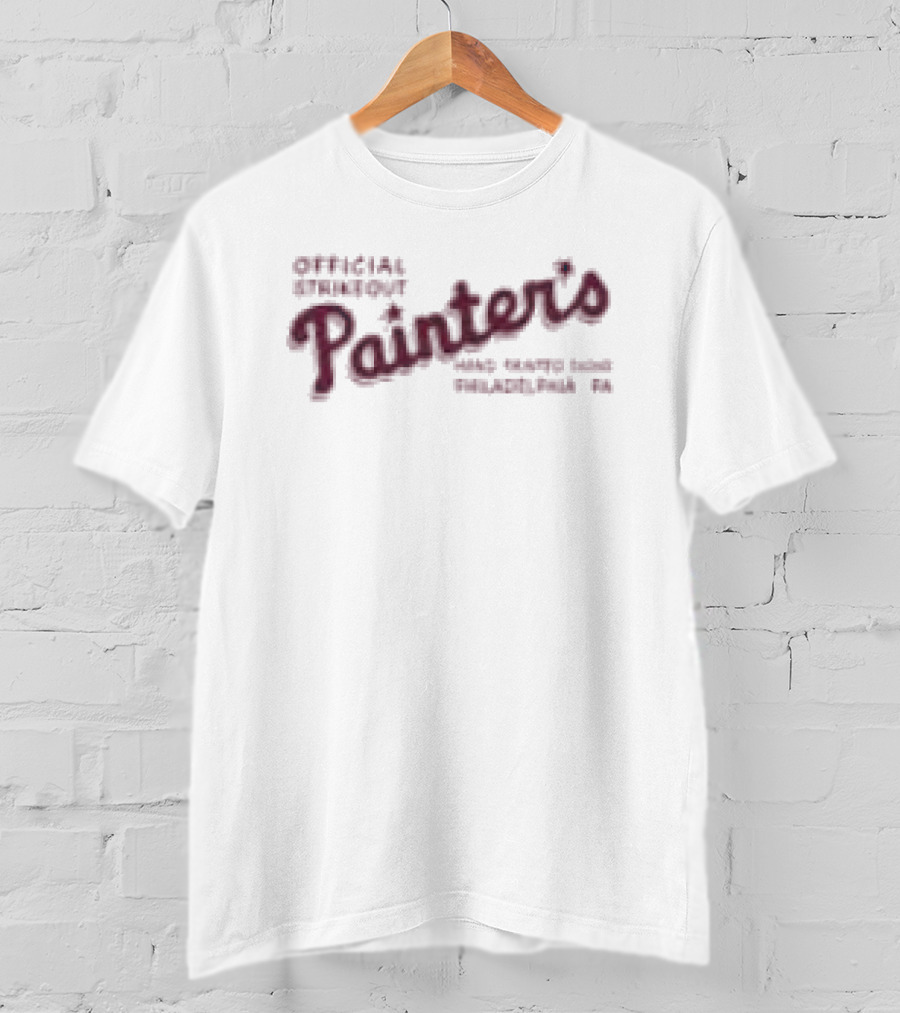 Phillies Strikeout Official Painter's Hand Painted Signs Philadelphia PA T-Shirt