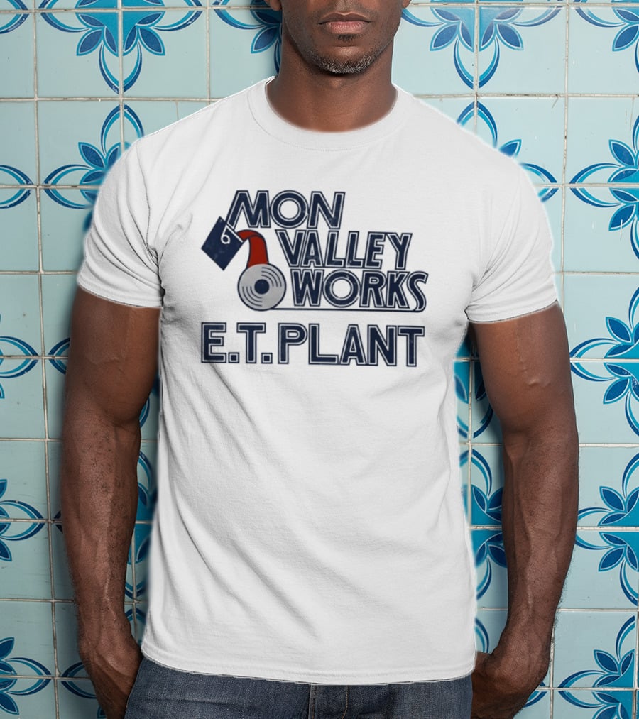 Mon Valley Works E.T. Plant T-Shirt