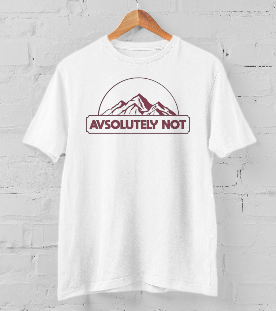 Colorado Avalanche Avsolutely Not With Mountain T-Shirt