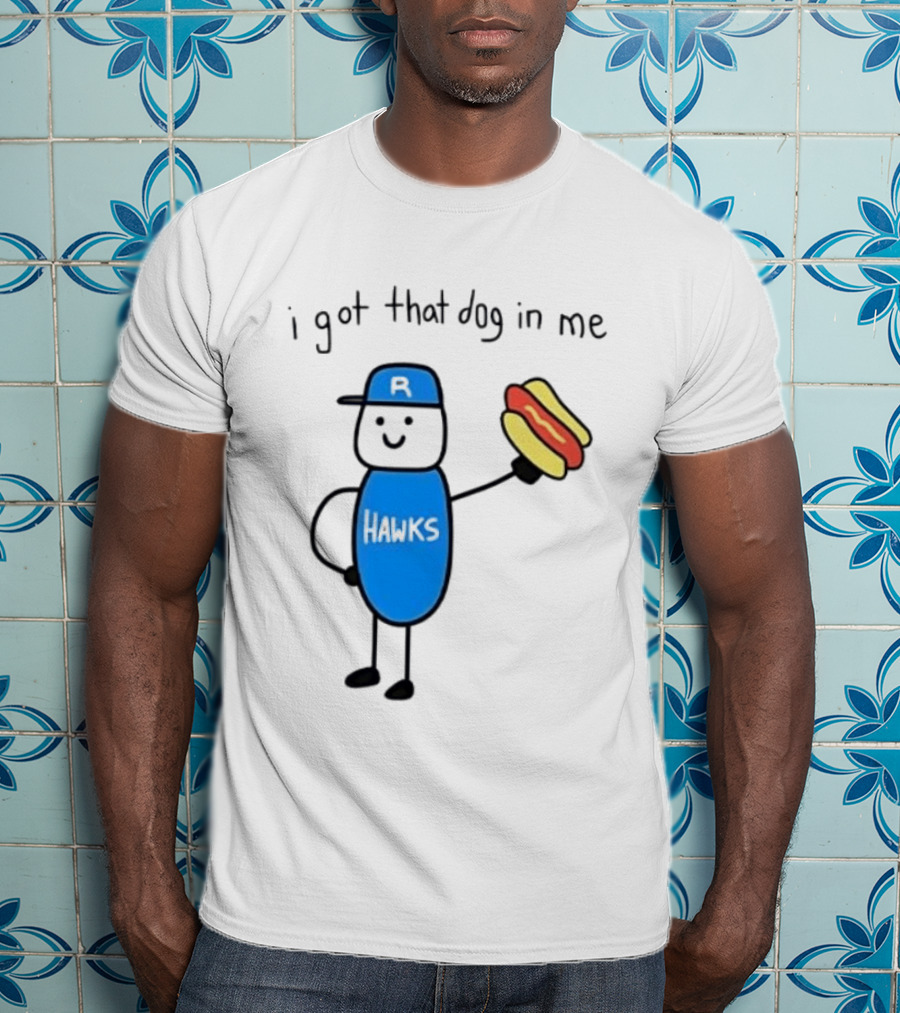Edmonton Riverhawks I Got That Dog In Me Hot Dog Baseball Stick Figure T-Shirt