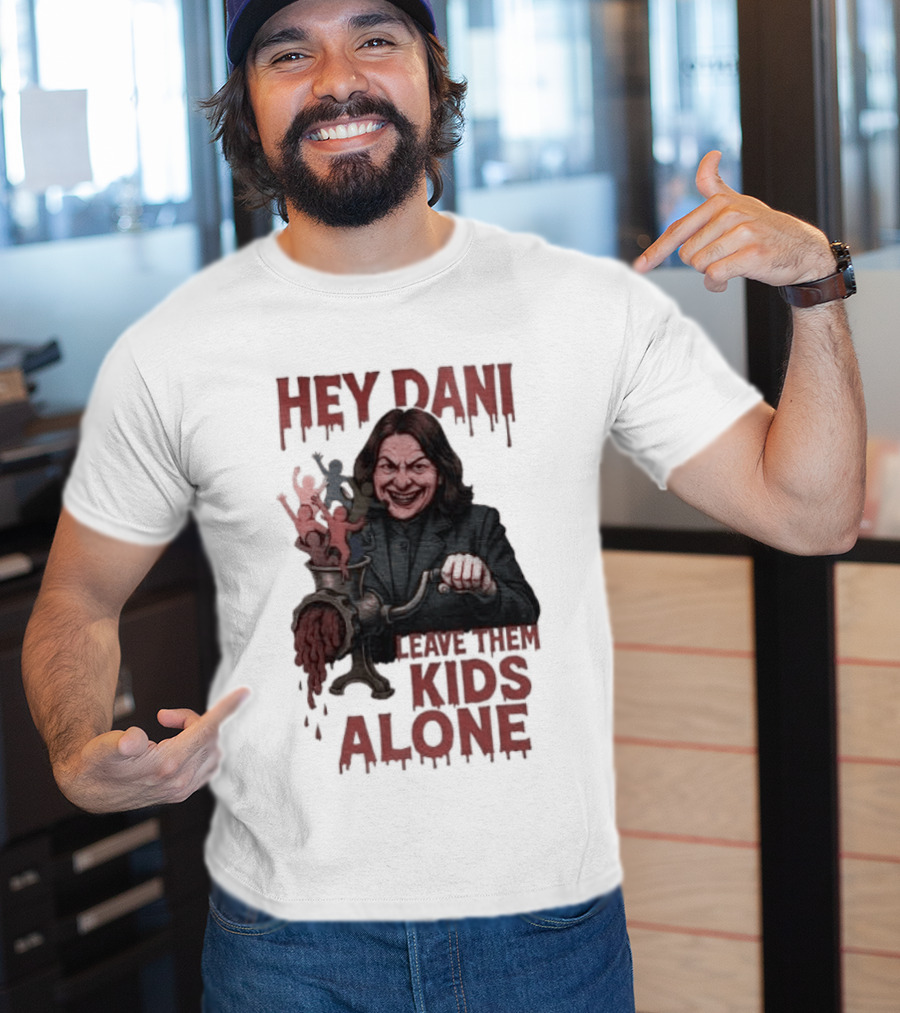 Hey Dani Leave Them Kids Alone Creepy Halloween T-Shirt