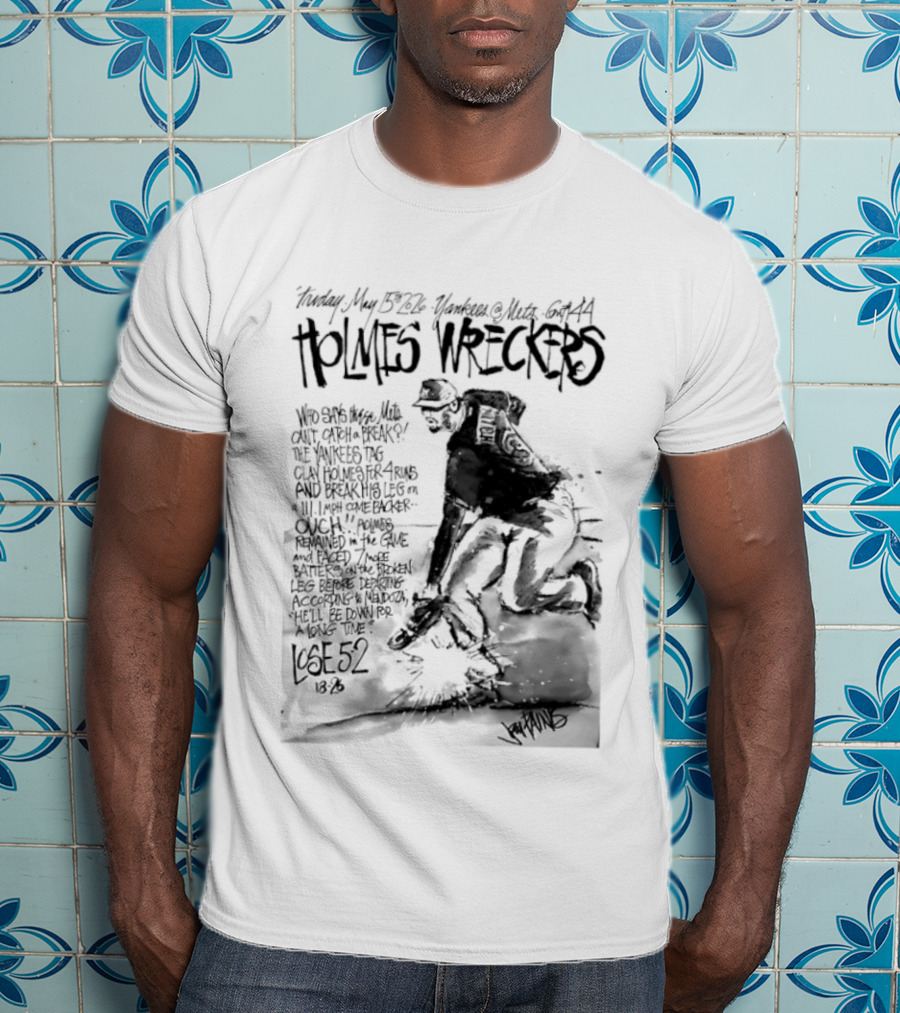 Holmes Wreckers New York Mets Baseball Pitcher Clay Holmes T-Shirt