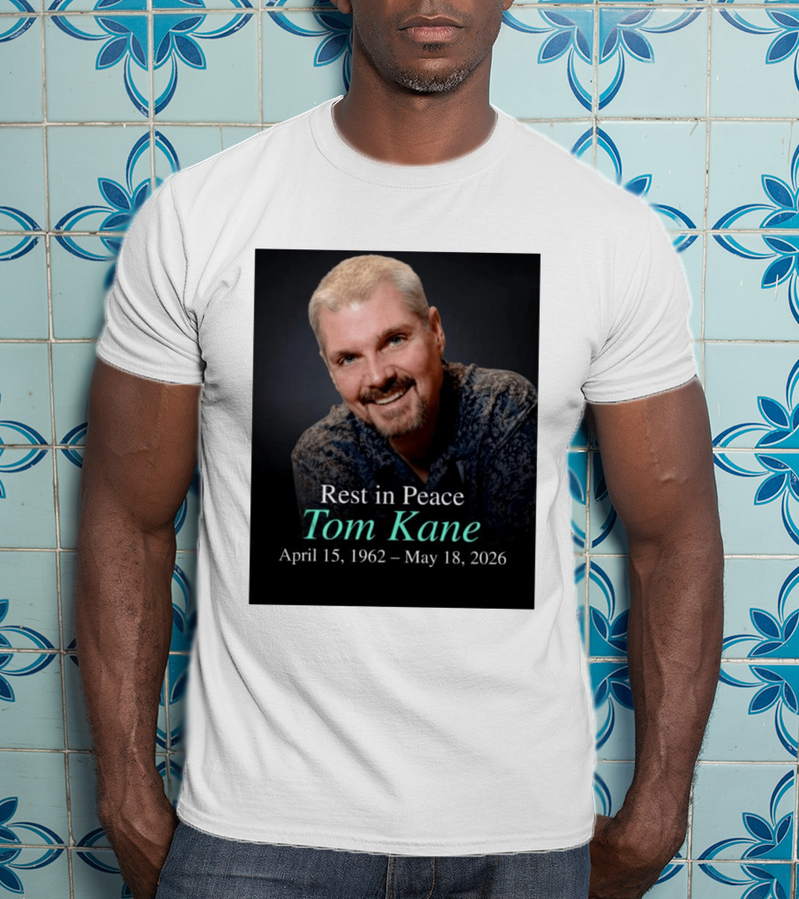Rest In Peace Tom Kane April 15 1962 May 18 2026 American Voice Actor T-Shirt