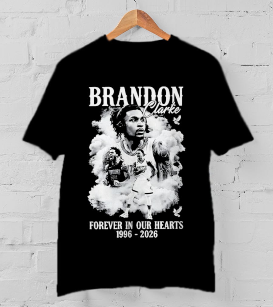 Brandon Clarke Forever In Our Hearts 1996 2026 T-Shirt