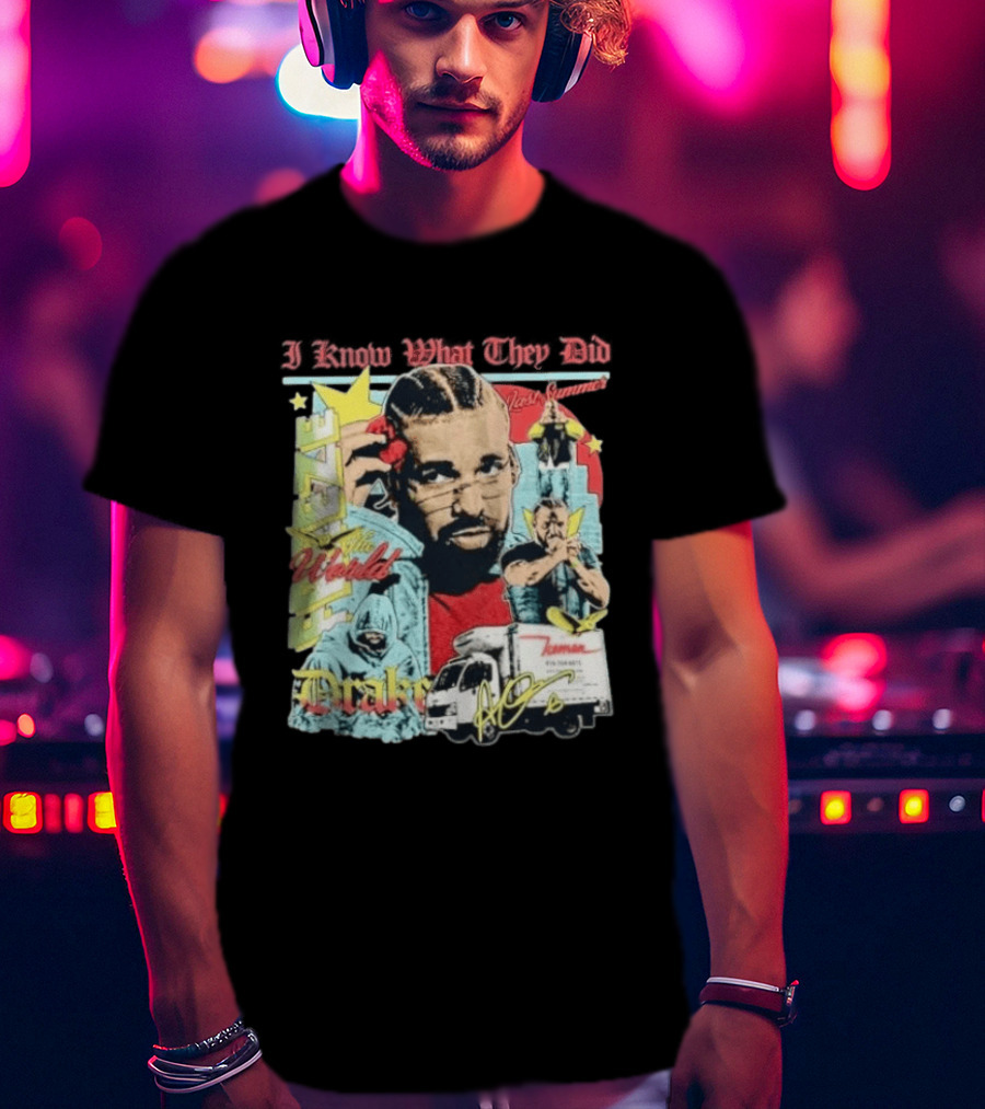 I Know What They Did Drake Freeze The World Iceman 2026 T-Shirt
