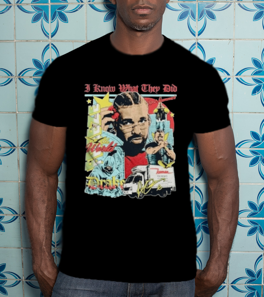 I Know What They Did Drake Freeze The World Iceman 2026 T-Shirt