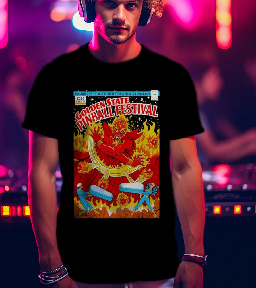 Golden State Pinball Festival Northern California May 2026 Fire Demon Battle T-Shirt