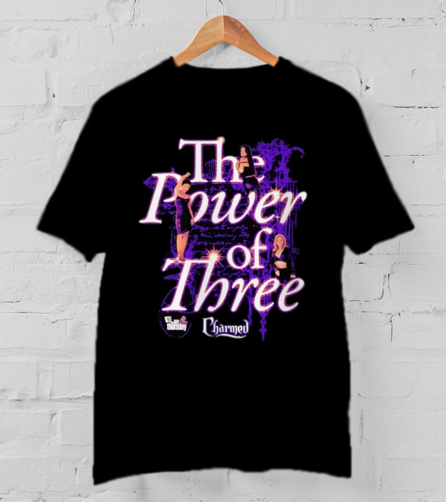Charmed The Power Of Three Thursdays TV Show T-Shirt
