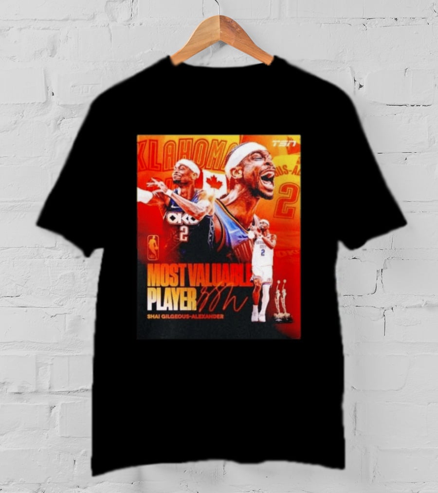 Shai Gilgeous Alexander Oklahoma Most Valuable Player 2x MVP TSN Basketball Canada T-Shirt