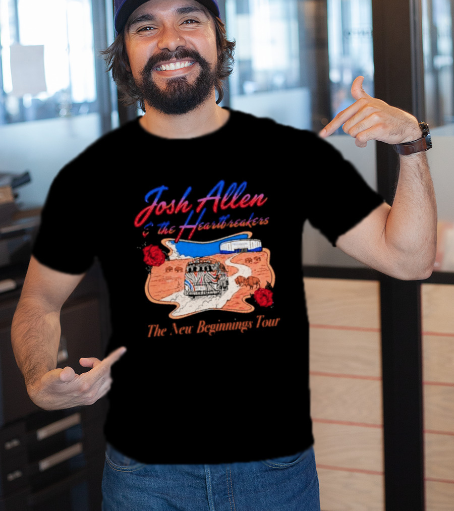 Josh Allen And The Heartbreakers New Beginnings Tour Bills Stadium Path Roses T-Shirt