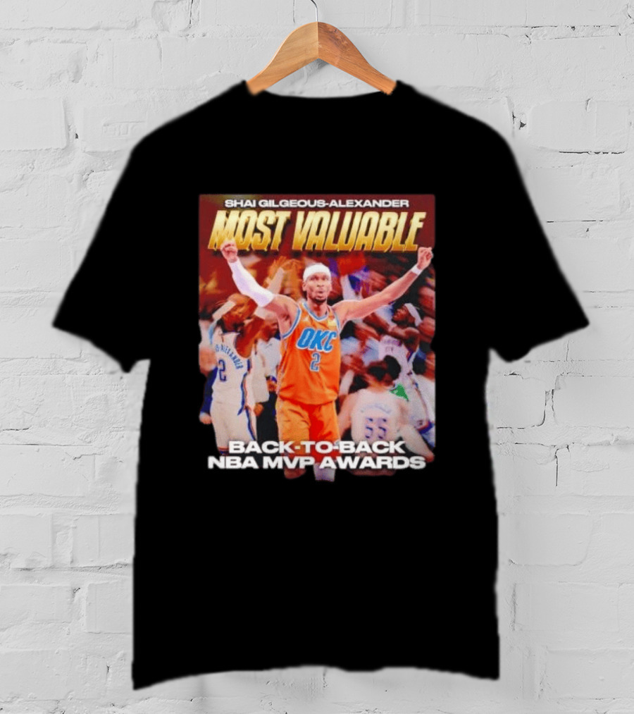 Shia Gilgeous Alexander Most Valuable Okc Back To Back Nba Mvp Awards T-Shirt
